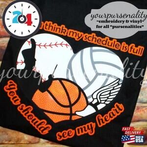 If You Think My Schedule Is Full Should See Heart Sports T-Shirt